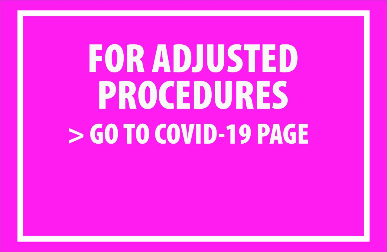 ADJUSTED PROCEDURES & SERVICE | COVID-19